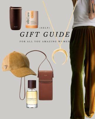 For all you amazing women who do it all — and deserve it all! Our (Self) Gift Guide is here to help you choose a little...