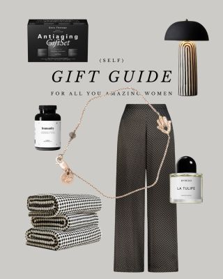 For all you amazing women who do it all — and deserve it all! Our (Self) Gift Guide is here to help you choose a little...